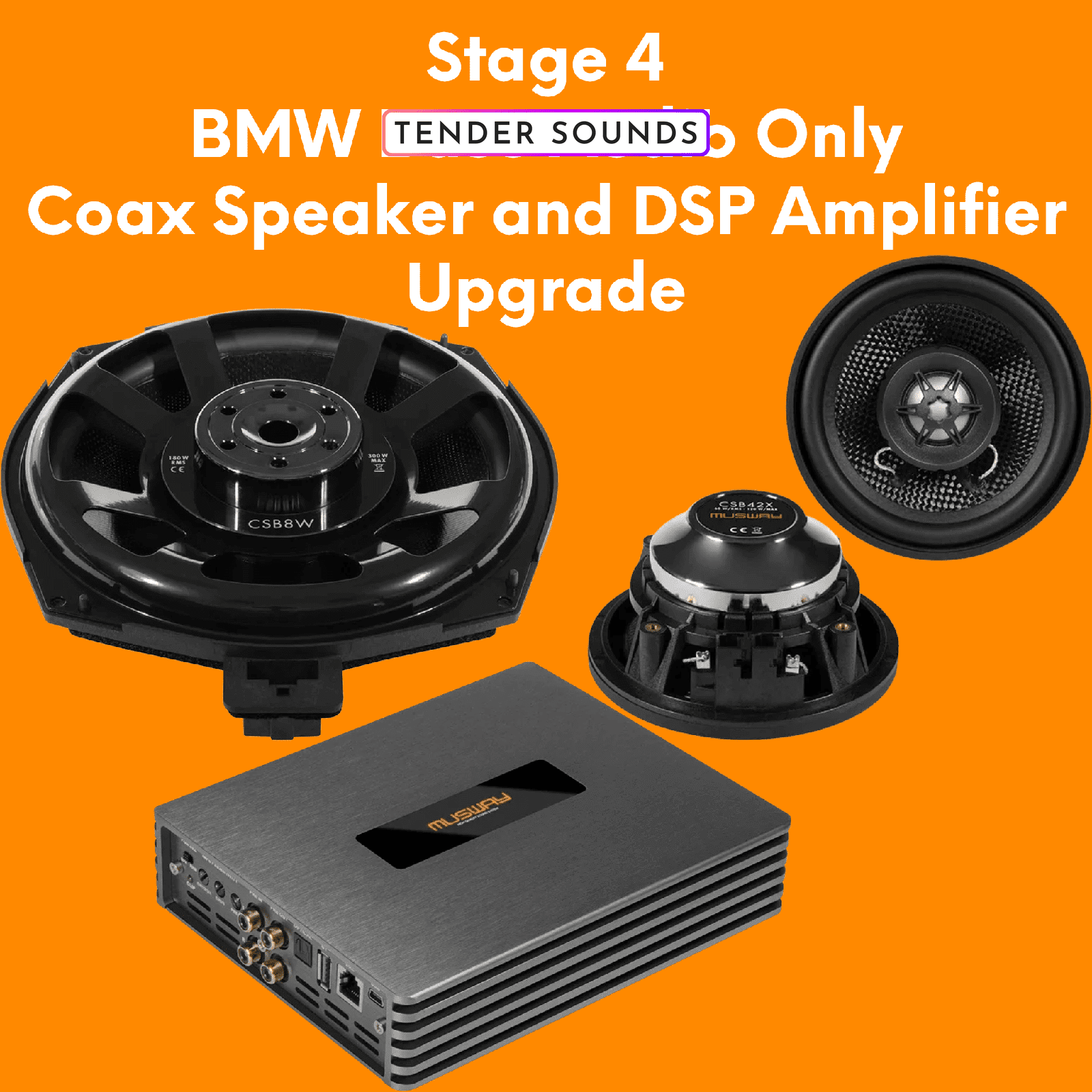 Stage 4 - BMW Base Audio Only - Coax Speakers, Subs and DSP Amplifier Upgrade Package