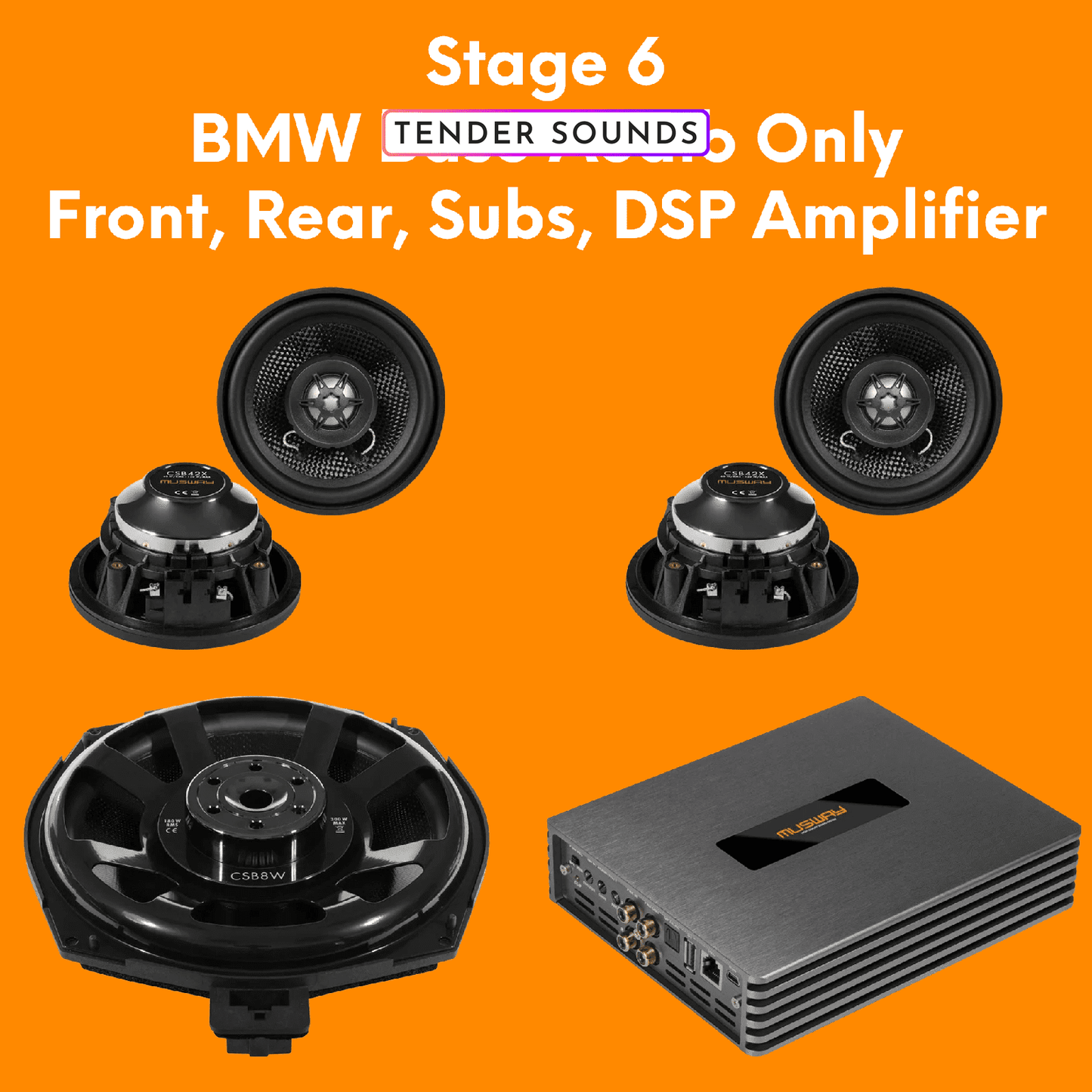 Stage 6 - BMW Base Audio Only - Front, Rear, Subs, DSP Amplifier Full Upgrade